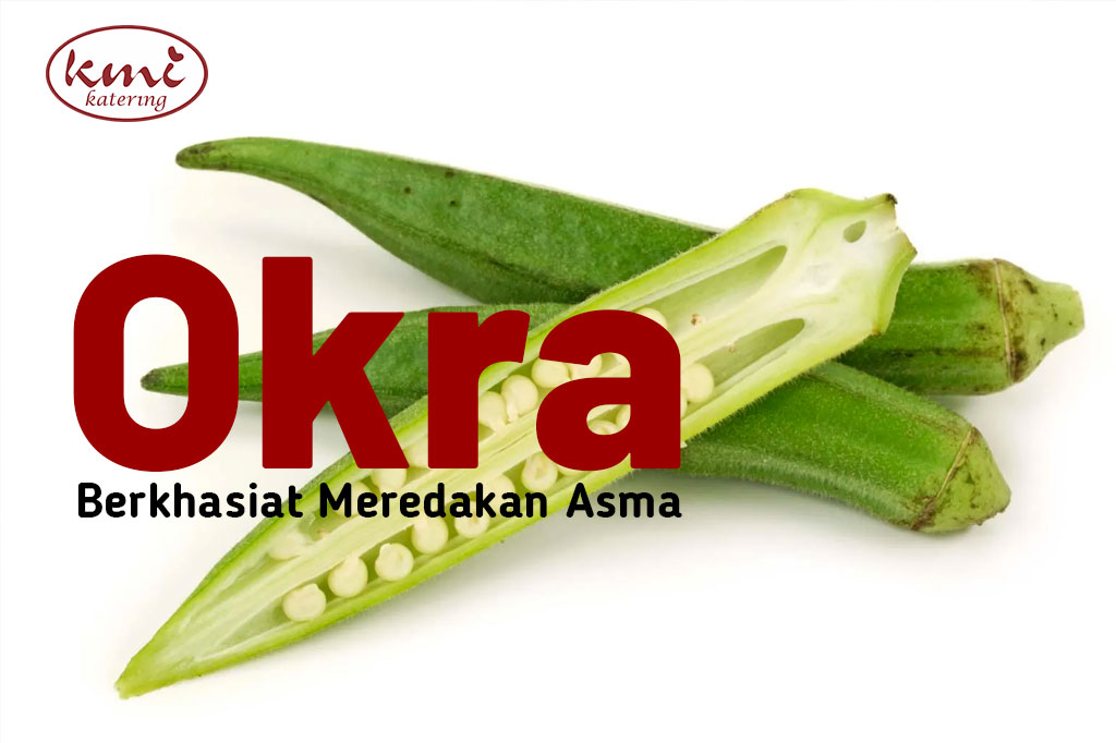 Okra Berkhasiat Meredakan Asma