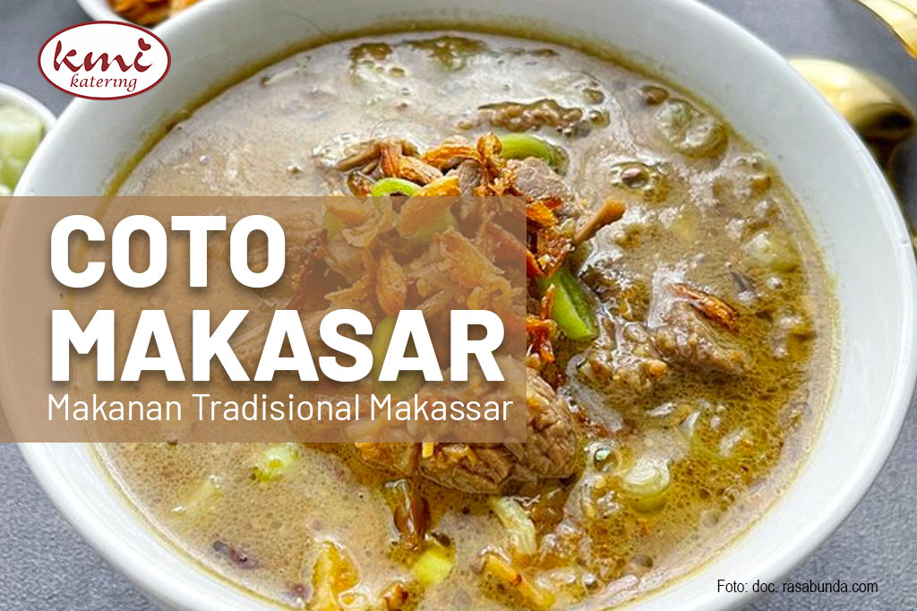 Coto Makasar Makanan Tradisional Makassar