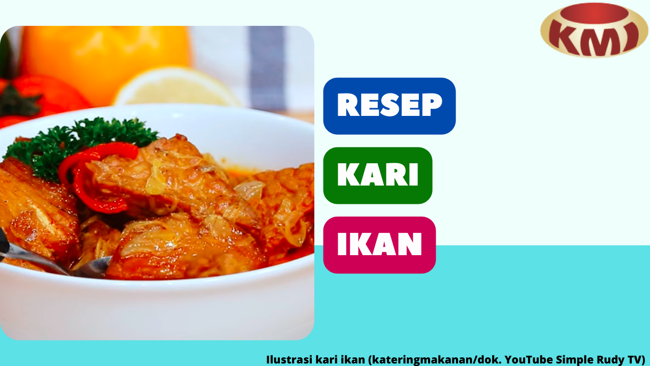 6 Resep Kari Ikan yang Nikmatnya Tak Tertandingi