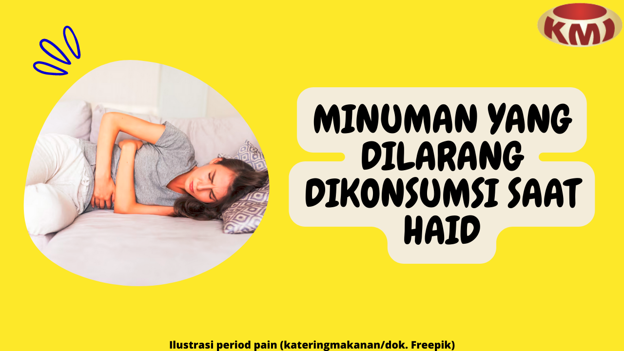 8 Minuman yang Dilarang Dikonsumsi saat Haid, Cegah Nyeri Haid