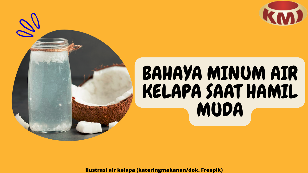 Waspada, 8 Bahaya Minum Air Kelapa saat Hamil Muda yang Mungkin Terjadi