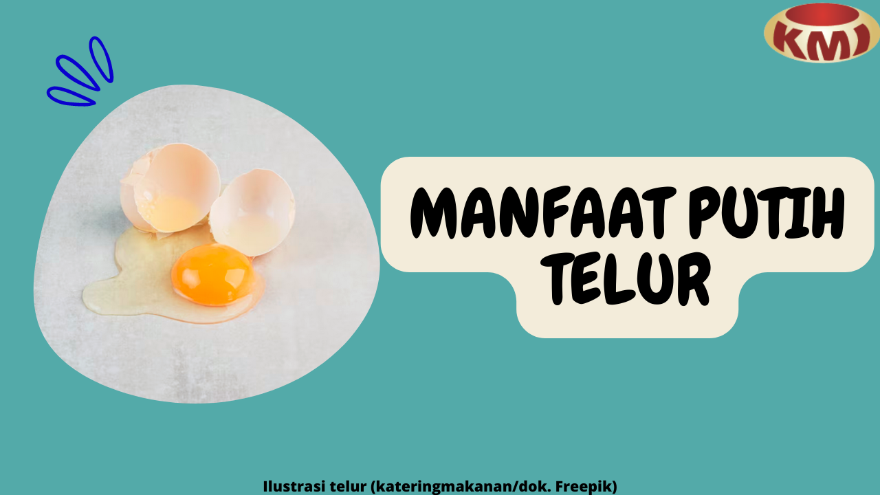 8 Manfaat Menakjubkan Putih Telur bagi Kesehatan yang Perlu Diketahui