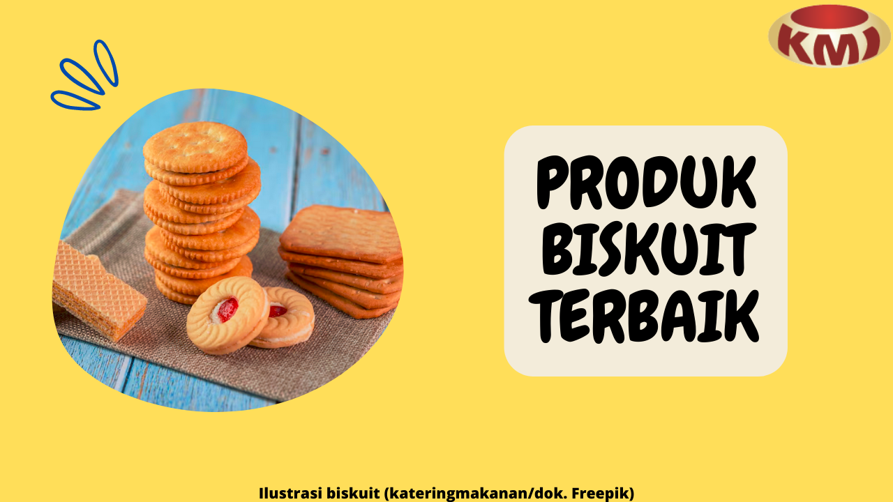 8 Produk Biskuit Terbaik yang Enak dan Renyah