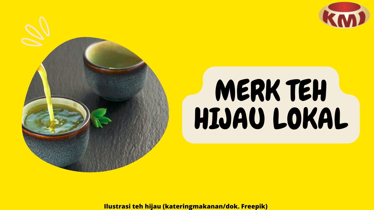 7 Merk Teh Hijau Lokal Terlezat dan Berkualitas